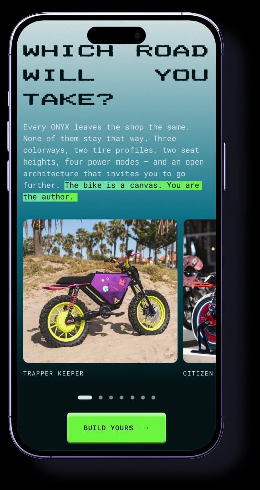 Which road will you take? — the ONYX build configurator